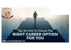Choose the Best Suitable Career for You