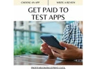 Get Compensated for App Testing!  