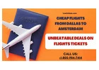 Low-Cost Flights from Dallas to Amsterdam