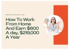 New system is here to help you work from home upto $600 per day opportunity! (3 Spots Left) 